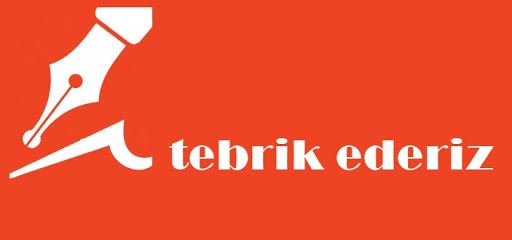 TEBRİK EDER, MUTLULUKLAR DİLERİZ.