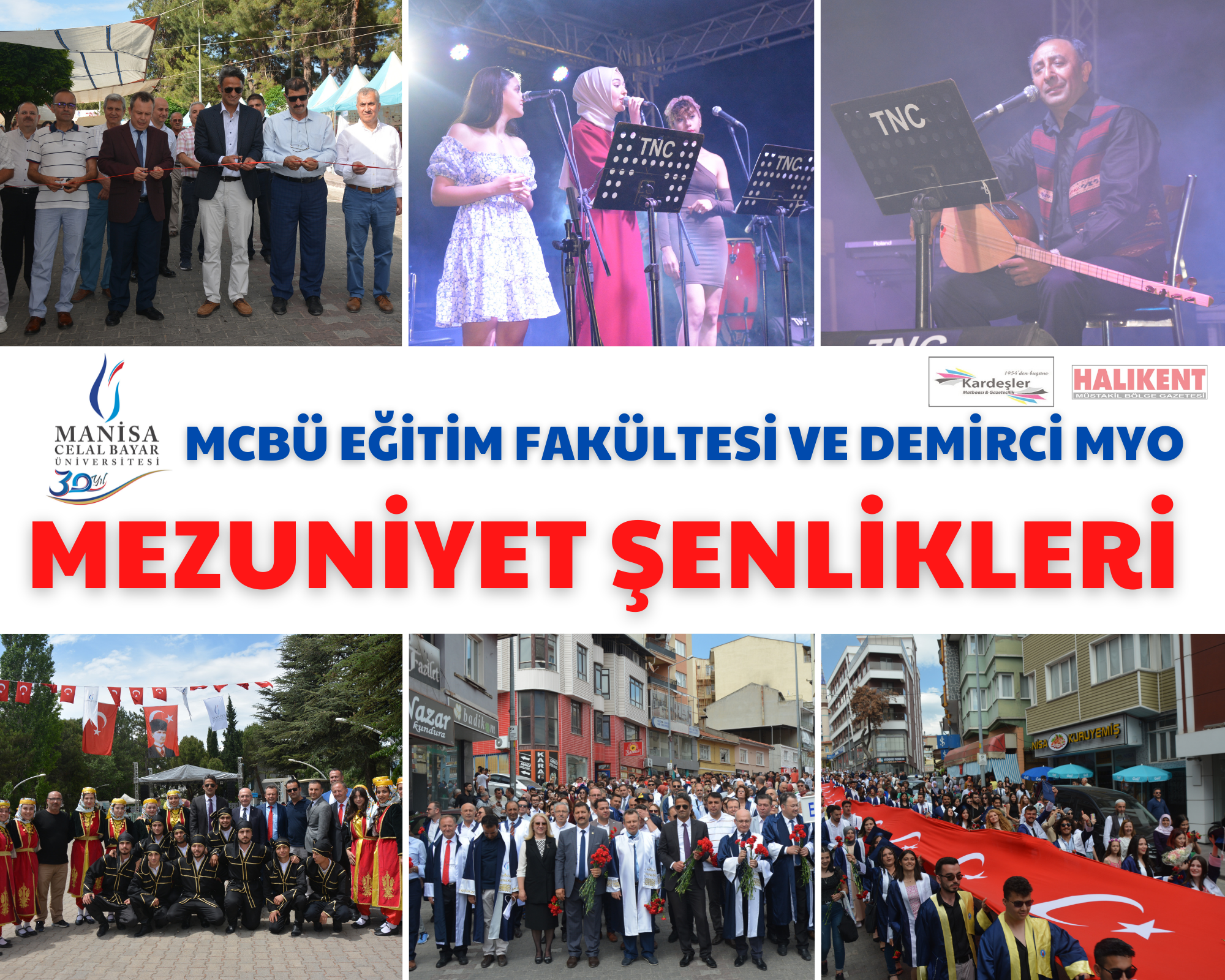 MCBÜ EĞİTİM FAKÜLTESİ VE DEMİRCİ MYO MEZUNİYET ŞENLİKLERİ