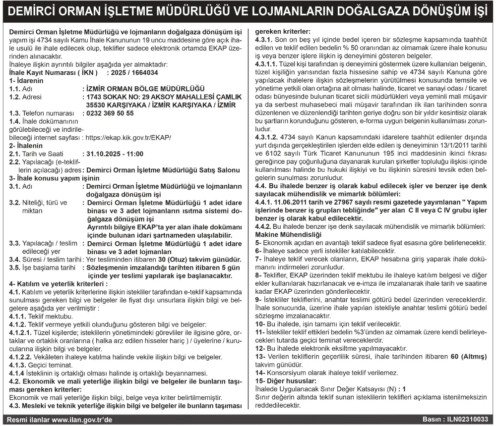 DEMİRCİ ORMAN İŞLETME MÜDÜRLÜĞÜ VE LOJMANLARIN DOĞALGAZA DÖNÜŞÜM İŞİ
