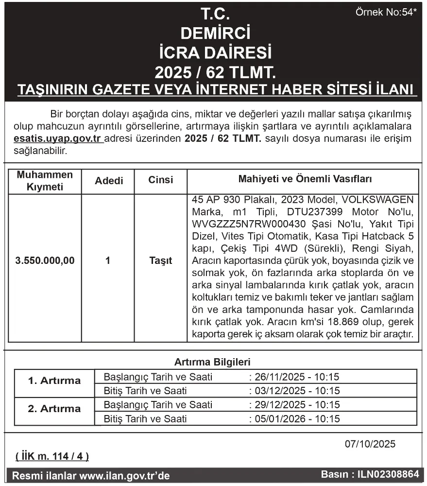 T.C. DEMİRCİ İCRA DAİRESİ 2025 / 62 TLMT. TAŞINIRIN GAZETE VEYA İNTERNET HABER SİTESİ İLANI 