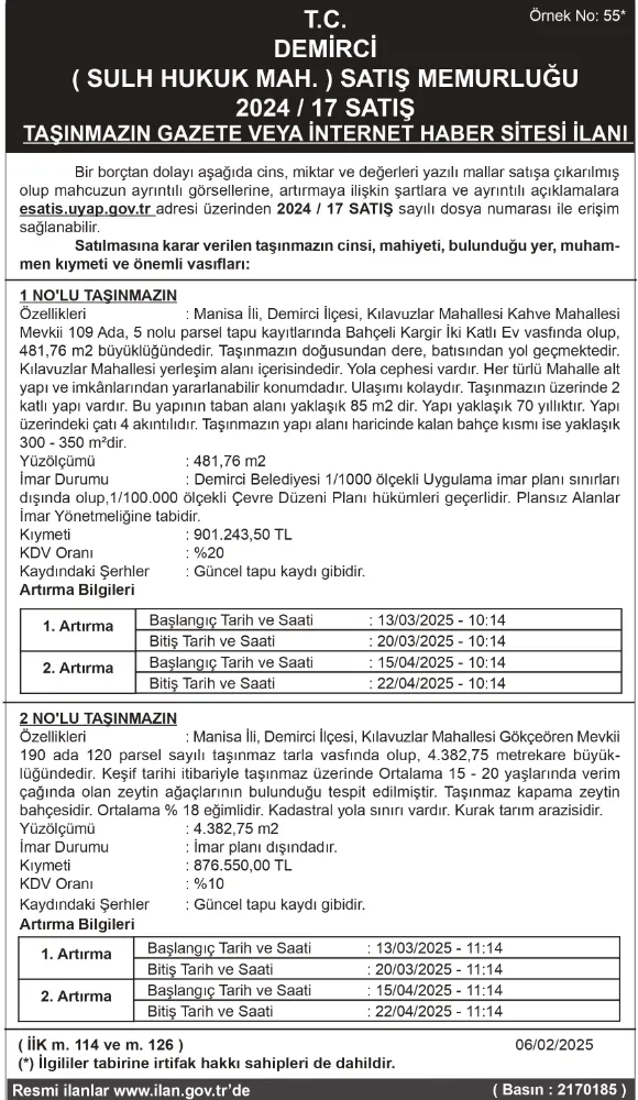 T.C. DEMİRCİ ( SULH HUKUK MAH. ) SATIŞ MEMURLUĞU 2024 / 17 SATIŞ TAŞINMAZIN GAZETE VEYA İNTERNET HABER SİTESİ İLANI 