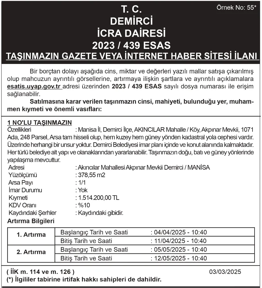 T. C. DEMİRCİ  İCRA DAİRESİ 2023 / 439 ESAS TAŞINMAZIN GAZETE VEYA İNTERNET HABER SİTESİ İLANI 
