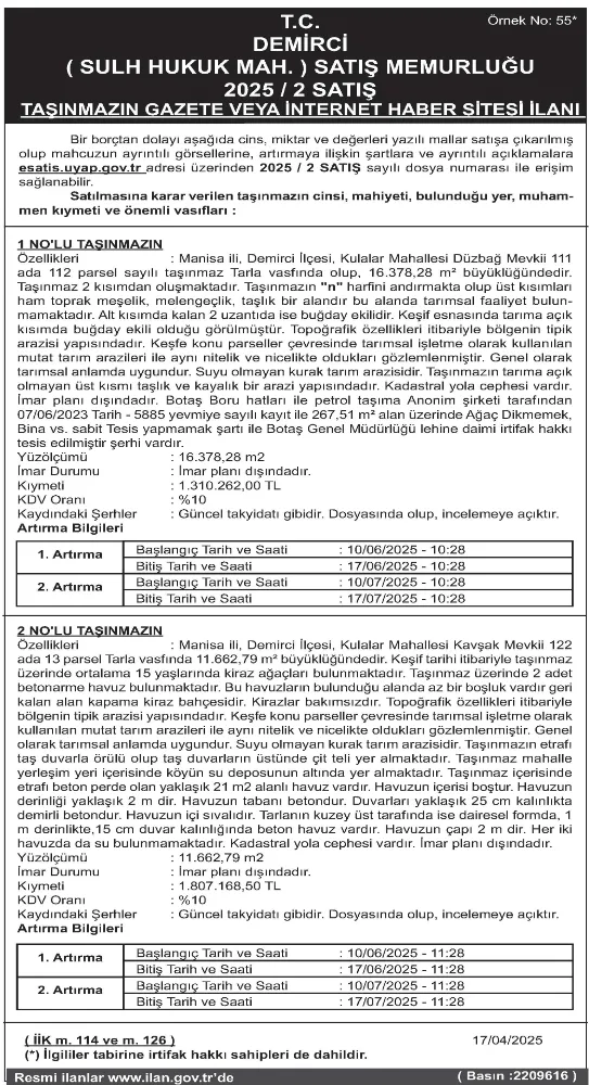 T.C. DEMİRCİ ( SULH HUKUK MAH. ) SATIŞ MEMURLUĞU 2025 / 2 SATIŞ TAŞINMAZIN GAZETE VEYA İNTERNET HABER SİTESİ İLANI 