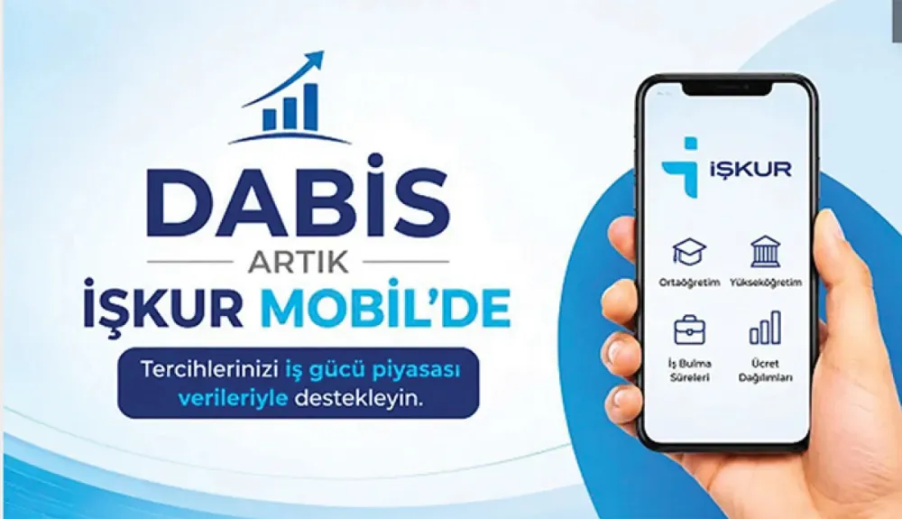 DABİS BASIN AÇIKLAMASI METNİ DABİS Artık İŞKUR Mobil'de