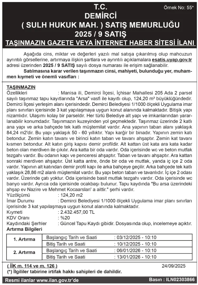 T.C. DEMİRCİ ( SULH HUKUK MAH. ) SATIŞ MEMURLUĞU 2025 / 9 SATIŞ TAŞINMAZIN GAZETE VEYA İNTERNET HABER SİTESİ İLANI 