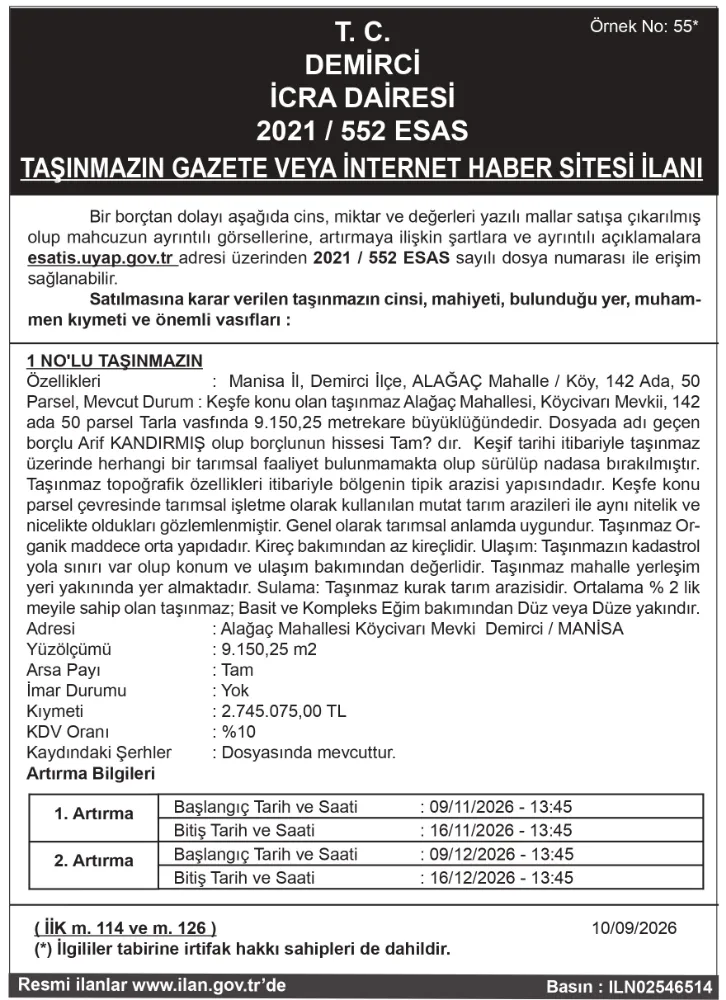 T. C. DEMİRCİ İCRA DAİRESİ 2021 / 552 ESAS TAŞINMAZIN GAZETE VEYA İNTERNET HABER SİTESİ İLANI