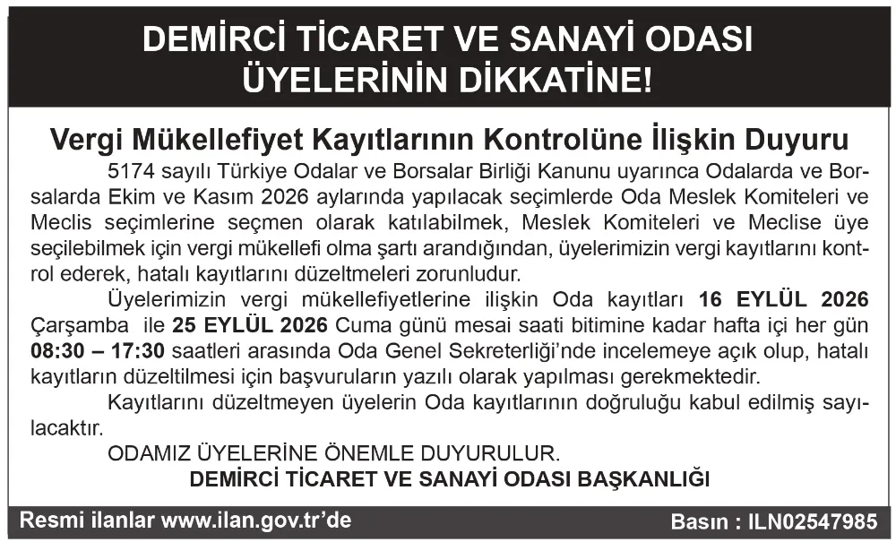 DEMİRCİ TİCARET VE SANAYİ ODASI  ÜYELERİNİN DİKKATİNE!