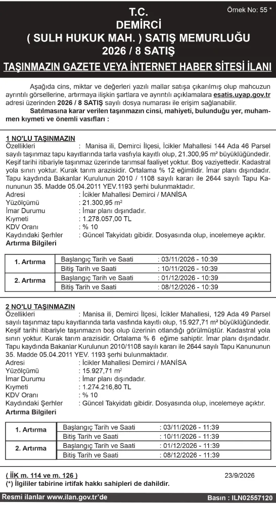 T.C. DEMİRCİ ( SULH HUKUK MAH. ) SATIŞ MEMURLUĞU 2026 / 8 SATIŞ TAŞINMAZIN GAZETE VEYA İNTERNET HABER SİTESİ İLANI