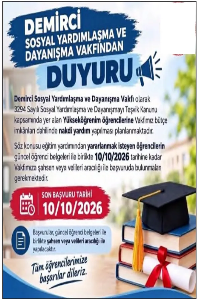 DEMİRCİ SOSYAL YARDIMLAŞMA VE DAYANIŞMA VAKFI'NDAN DUYURU
