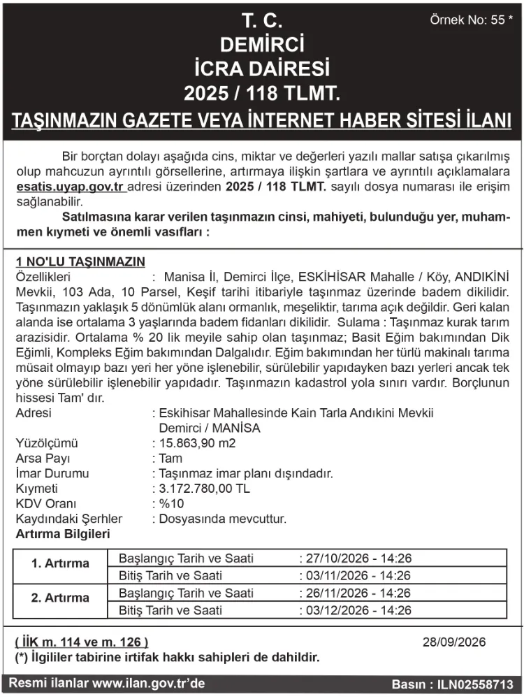 T. C. DEMİRCİ İCRA DAİRESİ 2025 / 118 TLMT. TAŞINMAZIN GAZETE VEYA İNTERNET HABER SİTESİ İLANI